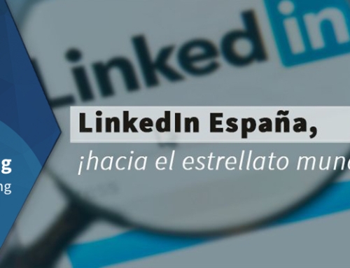 LinkedIn España, ¡hacia el estrellato mundial!